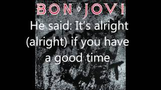 Bon Jovi - Let It Rock (lyrics)