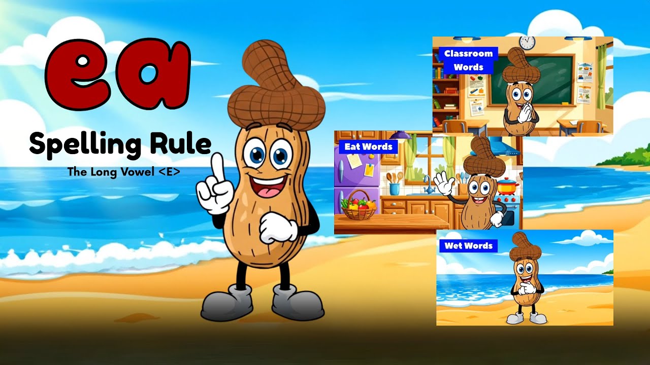 Spelling Rules to Use EA as the Long E Sound | Spelling Stories with Mr Peanut Part 1| #spellingrule