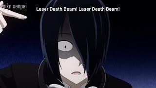 Every time Ishigami uses LASER DEATH BEAM!