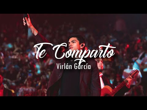 (LETRA) Te Comparto - Virlan Garcia (Video Lyrics)(2021)