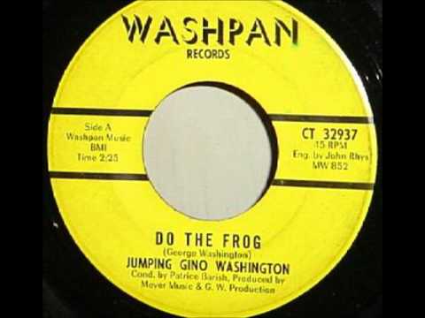 GINO WASHINGTON - Do the frog (1968)