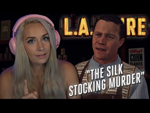 The Silk Stocking Murder | LA Noire: Pt. 8 | First Play Through - LiteWeight Gaming