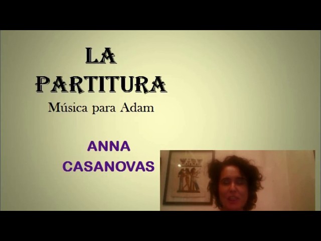Vídeo relacionado con La partitura