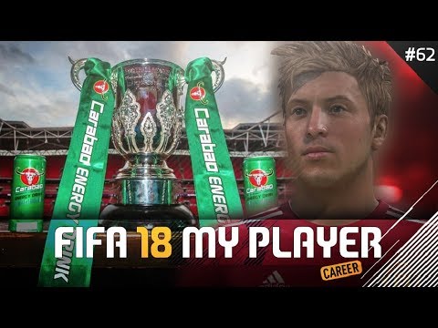 THE CUP FINAL! | FIFA 18 Player Career Mode w/Storylines | Episode #62