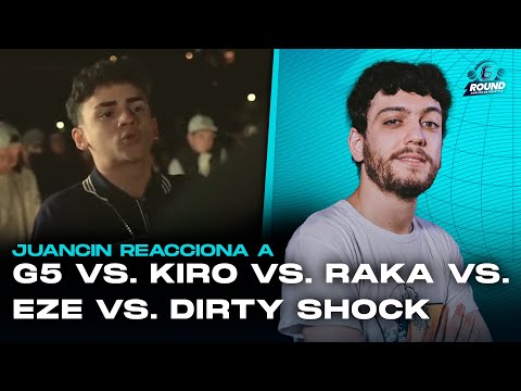 JUANCIN REACCIONA a G5 vs. KIRO vs. RAKA vs. EZE vs. DIRTY SHOCK | DEM ARGENTINA | El Sexto Round