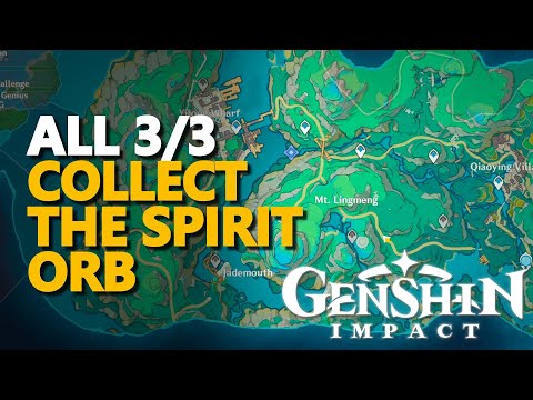Collect the Spirit Orb Genshin Impact