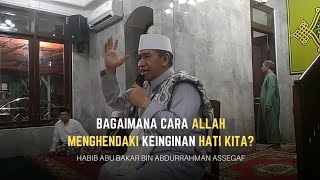 Download lagu Habib Abu Bakar bin Abdurrahman Assegaf - Bagaimana Cara Allah Menghendaki Keinginan Hati Kita ? mp3 Download lagu Habib Abu Bakar bin Abdurrahman Assegaf - Bagaimana Cara Allah Menghendaki Keinginan Hati Kita ? mp3