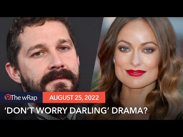 Olivia Wilde explains why Shia LaBeouf was fired from ‘Don’t Worry Darling’