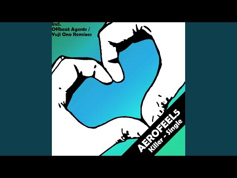 Killer (Offbeat Agents Remix)