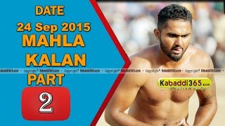 (1) Mahla Kalan (Moga) Kabaddi Touranament 24 Sep 2015