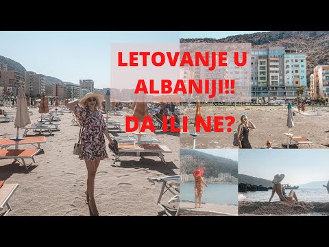 LETOVANJE U ALBANIJI - DA ILI NE?! Shengjin, cene, plaže, i sve što vas interesuje