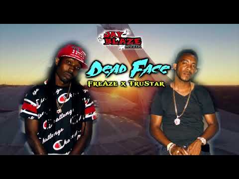 FreAze x TruStar (DEAD FACE) OFFICIAL AUDIO