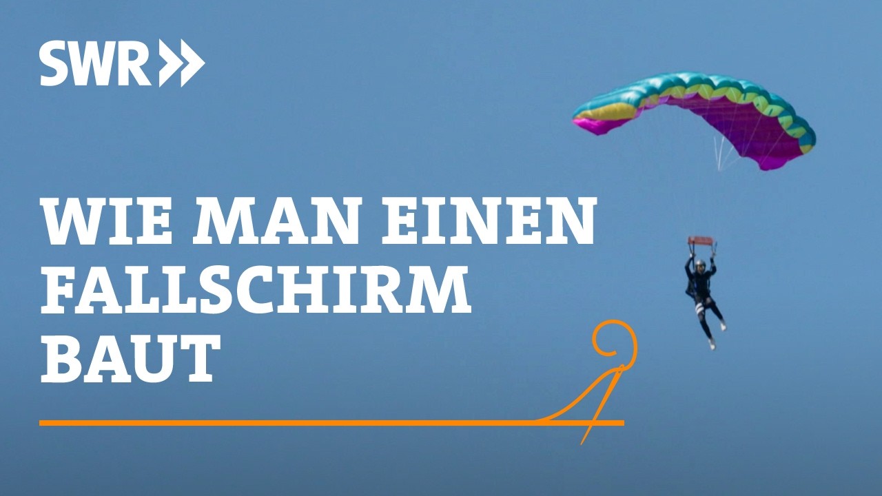 How to build a parachute | SWR Craftsmanship