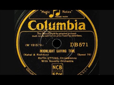 Ruth Etting - "Moonlight Saving Time" 1931