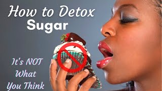 How to Detox from Sugar | 4 Steps to Stop Sugar Addiction