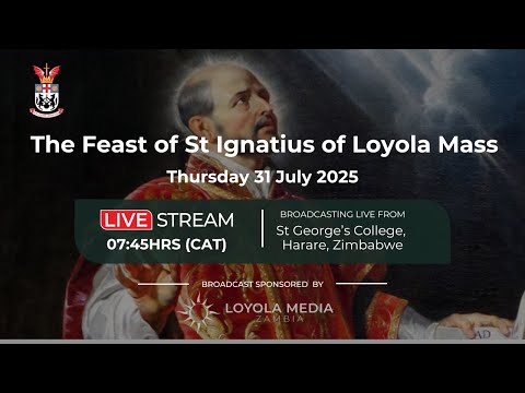 The Feast of St Ignatius of Loyola Mass - St George's College 2025