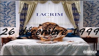 Lacrim - 26 Décembre 1999 (audio official) 2019
