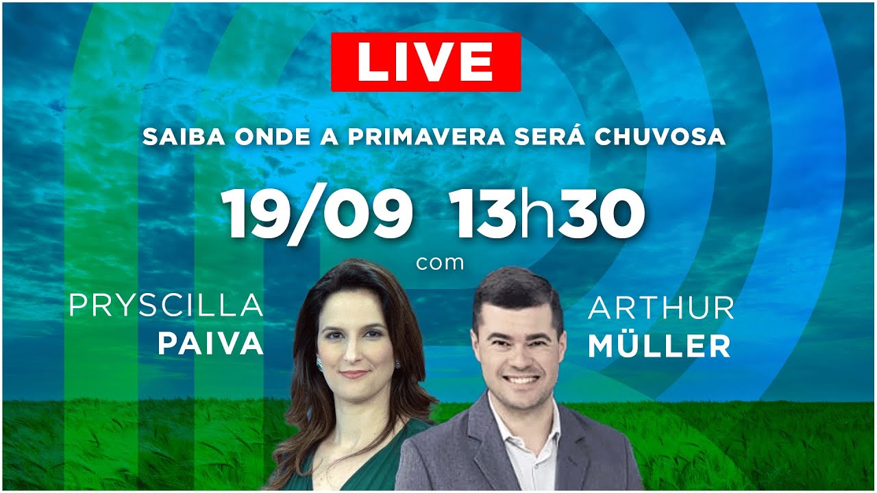 AO VIVO - Saiba onde a primavera será chuvosa