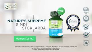 Nature's Supreme Lactase Enzyme Ürününü Keşfedin!