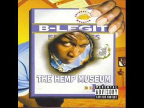 B-Legit- The Hemp Museum