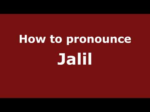 How to pronounce Jalil