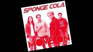 Sponge Cola featuring Jane Oineza - Move On (Official Song Preview)