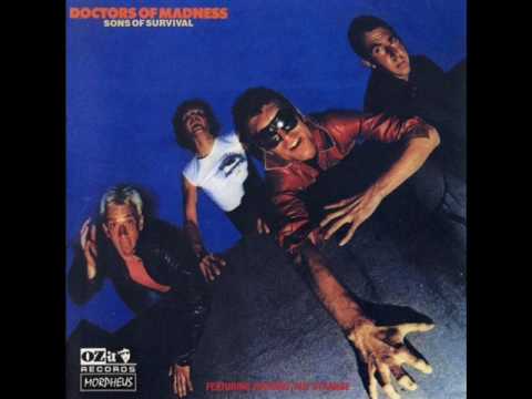 doctors of madness - into the strange