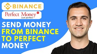 How to Send Money From Binance to Perfect Money