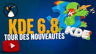 KDE PLASMA 6.8 EST LÀ ! IL EST GÉNIAL !