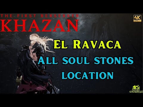 El Ravaca Village Soul Stones All 4/4 Soul Stones Locations - The First Berserker Khazan