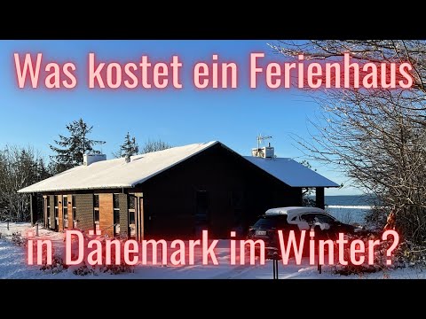 Ferienhaus in Dänemark im Winter: Die Kosten und auf was Du achten solltest 🇩🇰
