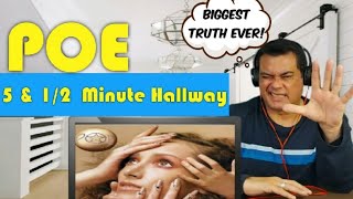 Poe - 5 &amp; 1/2 Minute Hallway {Reaction}