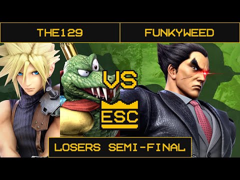 ESC 32 Smash Ultimate Losers Semi-Final - The129 (Cloud, King K. Rool) Vs. Funkyweed (Kazuya)