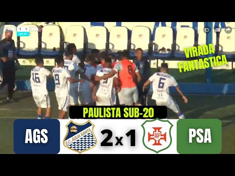 AGUA SANTA 2 X 1 PORTUGUESA | PAULISTA SUB-20 | 19/08/21
