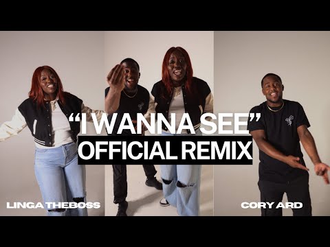 Linga TheBoss - I WANNA SEE [Remix] ft. Cory Ard (Official Lyric Video)