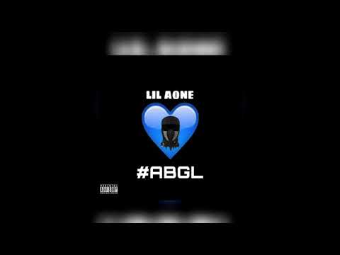 Lil Aone - ABGL