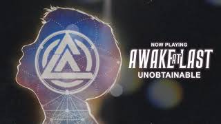 Unobtainable Music Video