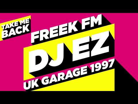 DJ EZ | UK Garage Classics 1997 | Freek FM 101.8 (Pirate Radio) | New Year's Day 1997