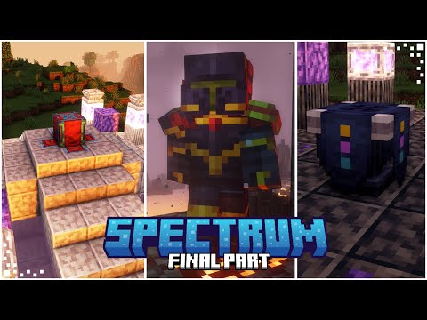 Spectrum (Minecraft Mod Showcase) | A Brand New Colorful & Magical Mod | Final Part