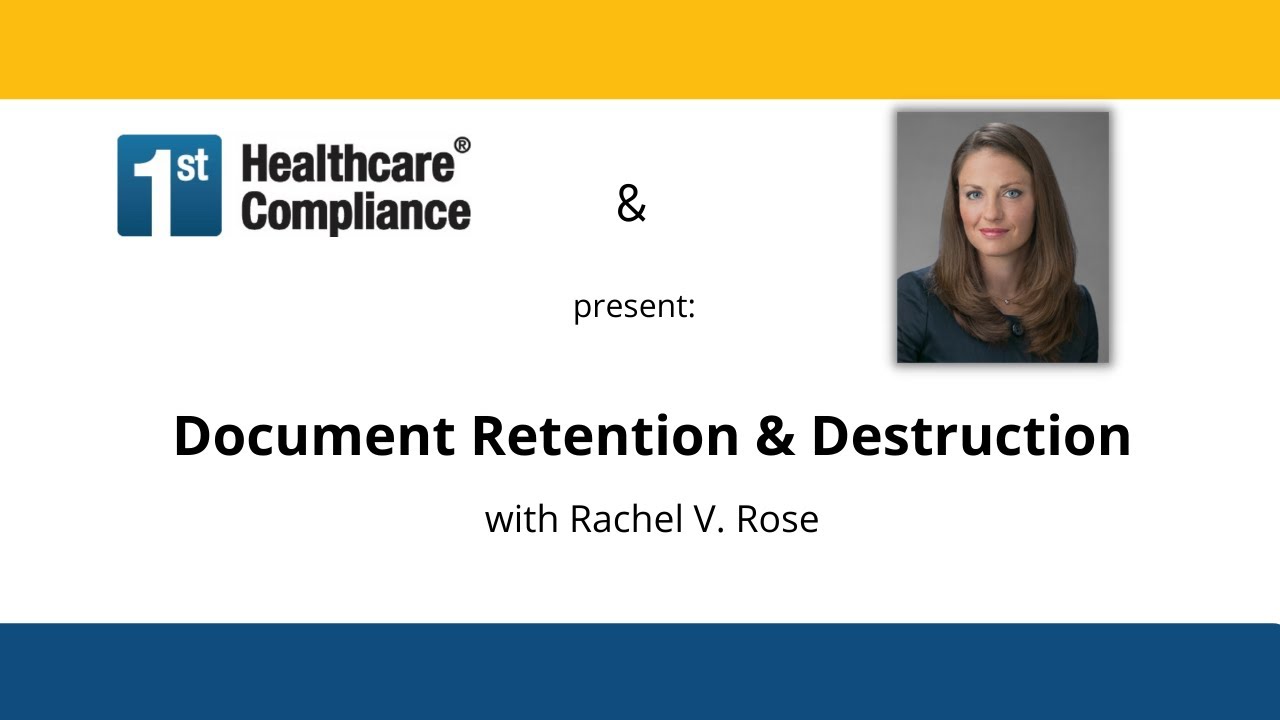 Document Retention and Destruction