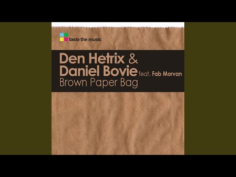 Brown Paper Bag (Loui & Scibi Remix)