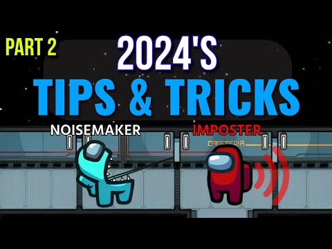 Top 15 NEW Tips and Tricks in 2024 Among Us - Crewmate's Guide Pt2