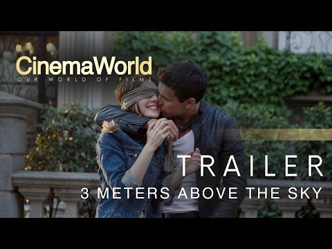 3 METERS ABOVE THE SKY | TRAILER | CinemaWorld