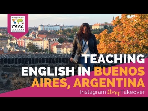Day in the Life Teaching English in Buenos Aires, Argentina with Adrienne Glenn