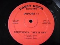 Import #1 - Party Rock ''Set It Off'' (B-Side ...