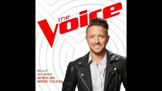 Billy Gilman - When We Were Young