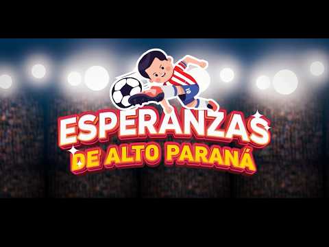 TORNEO ESPERANZAS DE ALTO PARANÁ 2026: SEGUNDA FECHA - PRIMER TURNO