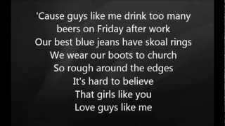 Eric Church - Guys Like Me with Lyrics