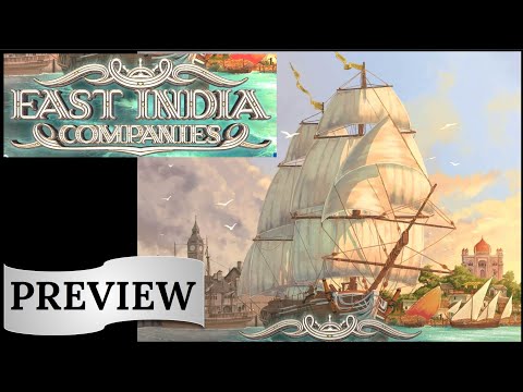 East India Companies Preview Dice Tower West 2023