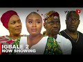 Igbale 2 Latest Yoruba Movie 2023 Drama | Lateef Adedimeji | Bimpe Oyebade | Seun Akindele |Tina Mba